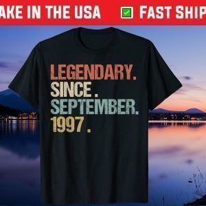 Legendary Since September 1997 24nd Birthday 24 Years Old Gift Shirt