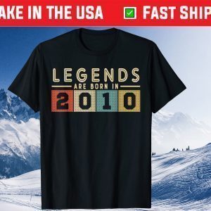 Legends Born In 2010 Awesome Since 10 Years Old T-Shirt