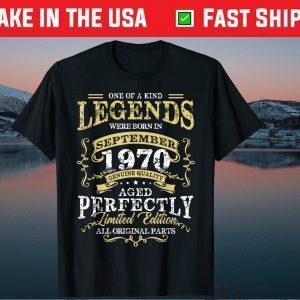 Legends September 1970 51th Birthday 51 Years Old Gift Shirt