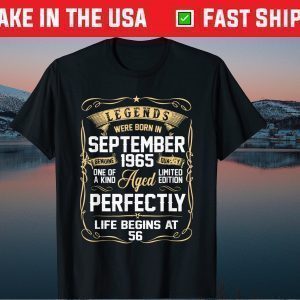Legends Were Born In September 1965 56Th Birthday Gift T-Shirt