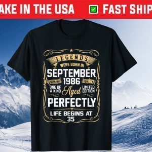Legends Were Born In September 1986 35Th Birthday Tee Shirts