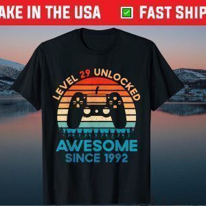 Level 29 Unlocked Birthday 29 Years Old Awesome Since 1992 Unisex T-Shirt