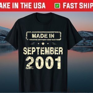 Made In September 2001 20th Birthday 20 Years Old Classic T-Shirt