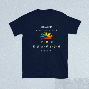Memphis Reunion 2021 TShirt