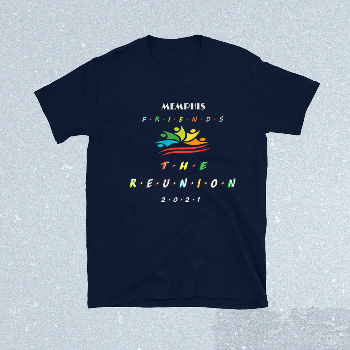Memphis Reunion 2021 TShirt