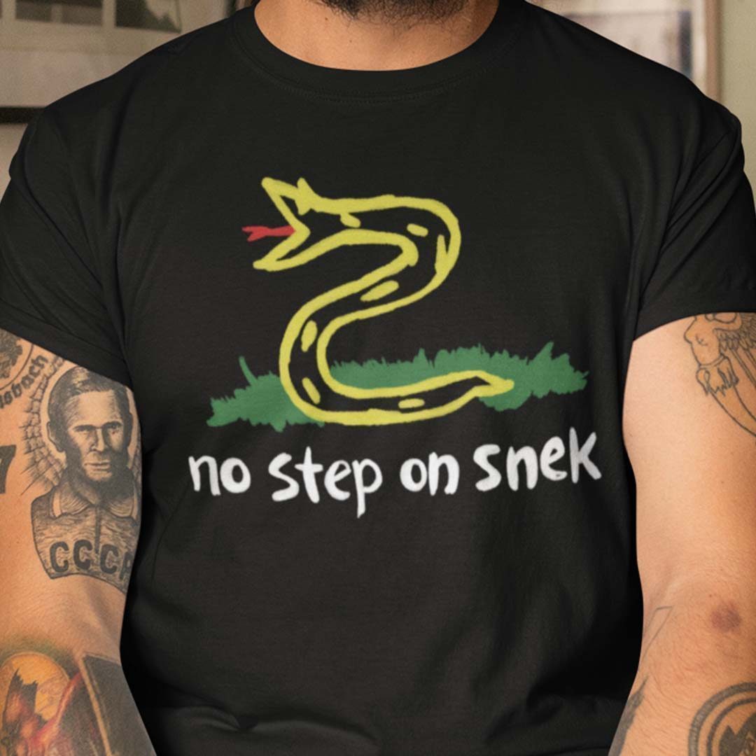 No Step On Snek Tee Shirt No Step On Snek Tee Shirt