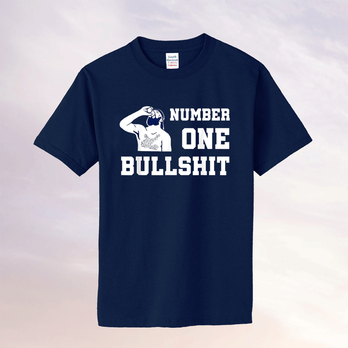 Number one bullshit funny tee shirt Number one bullshit funny tee shirt