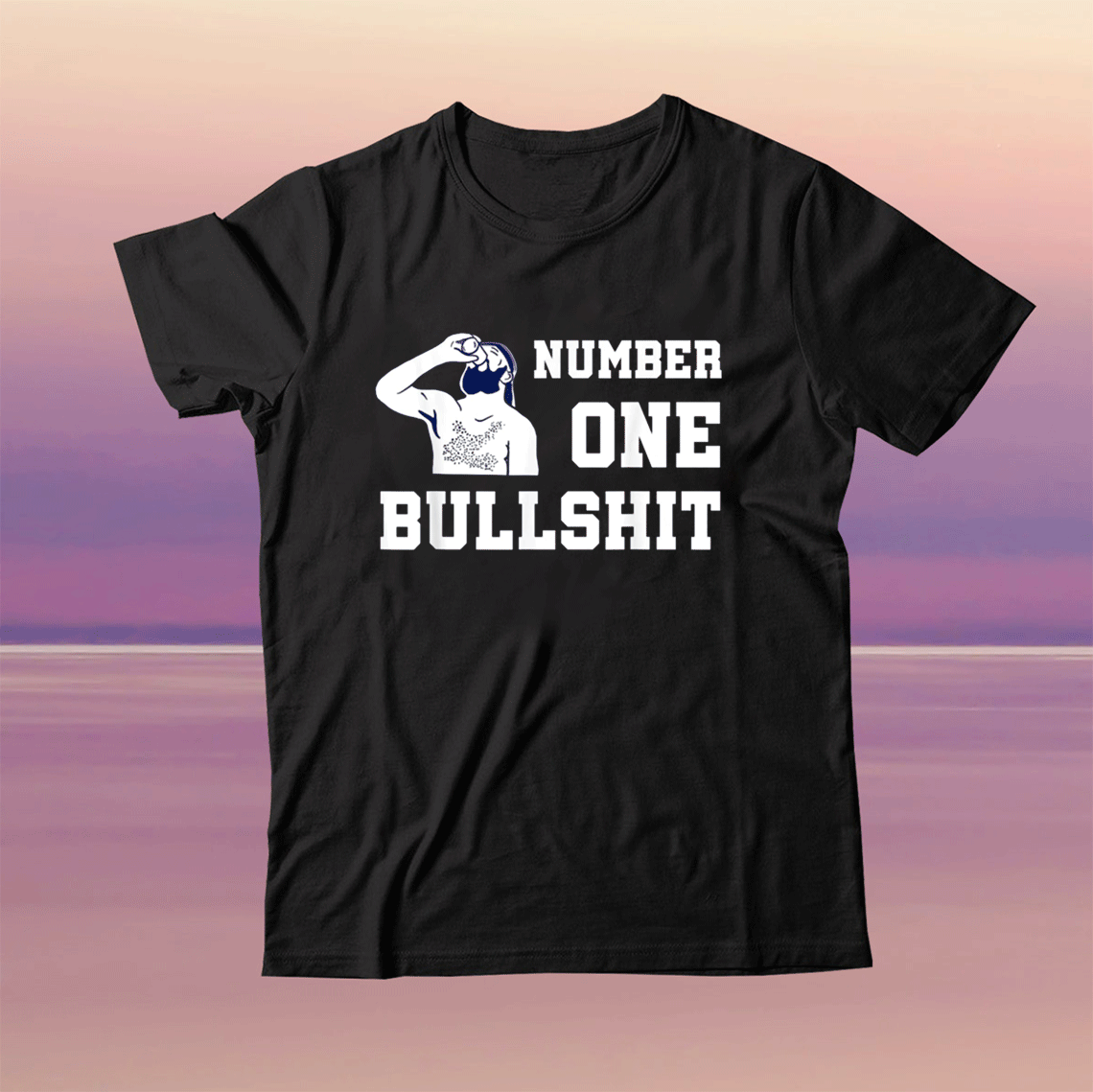 Number one bullshit funny tee shirt Number one bullshit funny tee shirt