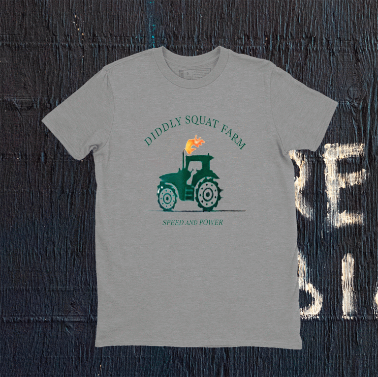 Perfect Tractor Diddly Squat Farm Speed And Power Tee Shirt 5942