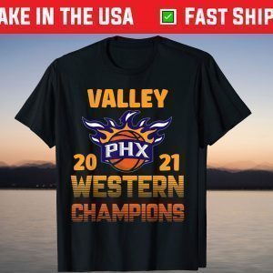 Phoenix In The Valley Western Champions PHX Basketball Fans T-Shirt