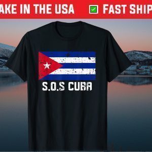 SOS Cuba El cambio es ya Abajo la Dictadura Bandera Cubana Tee Shirt