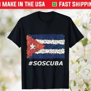 SOS Cuba #SOSCUBA Libertad Libre No Al Comunismo Havana Tee Shirt