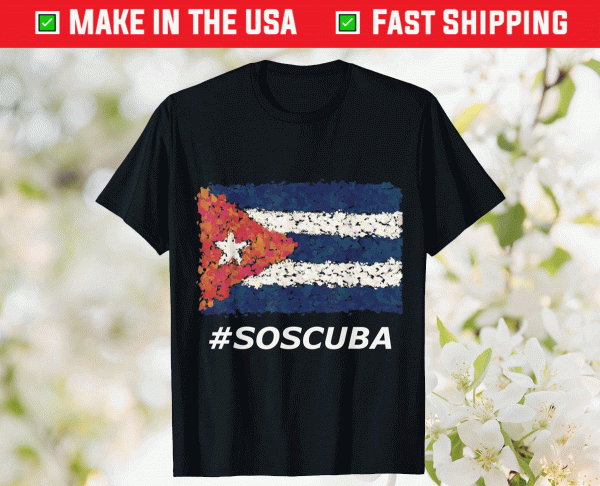 SOS Cuba #SOSCUBA Libertad Libre No Al Comunismo Havana Tee Shirt