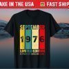 September 1976 Limited Edition 45 Years Of Being Awesome Classic T-Shirt