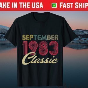 September 1983 38th Birthday 38 Years Old Classic T-Shirt