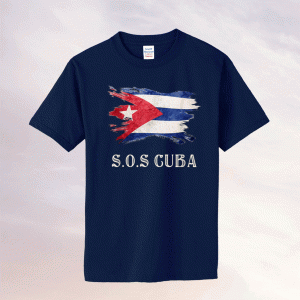 Sos Cuba Flag Cuba Cuban Flag Tee Shirt