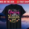 This Queen Was Born On August 3rd Happy Birthday Unisex T-Shirt