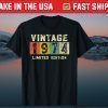 Vintage 1974 Limited Edition 46th Birthday Tee Shirts