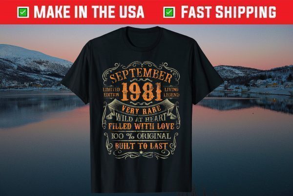 Vintage 1981 September 39 Years Old 39th Birthday Tee Shirts