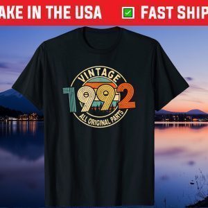 Vintage 1992 All Original Parts 29th Birthday 29 Years Old Gift T-Shirt