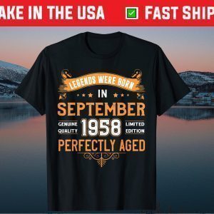 Vintage Legend Born In September 1958 60th Birthday Gift T-Shirt