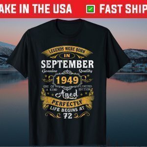 Vintage September 1949 72nd Birthday 72 Years Old Tee Shirts