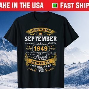Vintage September 1949 72nd Birthday 72 Years Old Tee Shirts