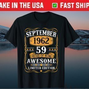 Vintage September 1962 59Th Birthday 59 Years Old Classic T-Shirt