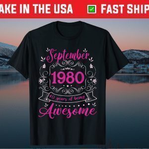 Vintage September 1980 41th Birthday 41 Years Old Tee Shirts