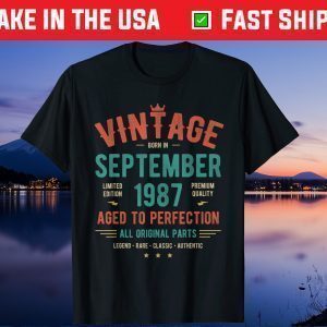 Vintage September 1987 34rd Birthday 34 Years Old Gift T-Shirt