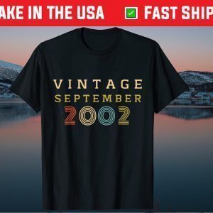 Vintage September 2002 18 Year Old Birthday Gift T-Shirt