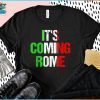 Vintage It's Coming Rome Italia Champions Flag Tee Shirt