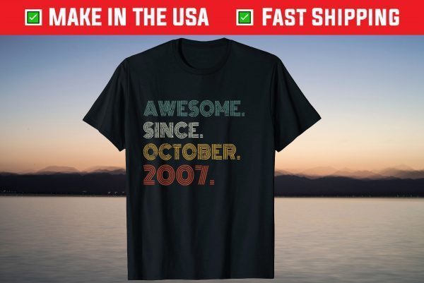 Awesome Since October 2007 14th Birthday 14 Years Old T-Shirt