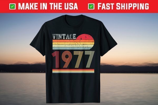 1977 Vintage Retro 70's Birthday Gift Shirt