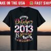 8th Birthday Flowers Born in October 2013 T-Shirt
