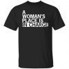 A woman’s place is in charge 20A woman’s place is in charge 2021 Shirt21 Shirt