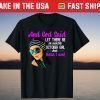 And God Said "Let There be" October Birthday Tee Shirt