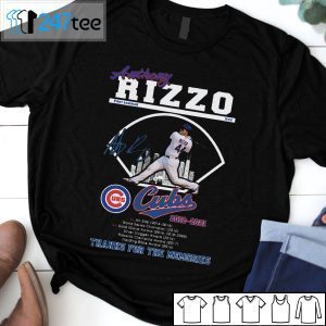 Authony Rizzo Cubs 2012-2021 Thanks For The Memories Gift T-Shirt