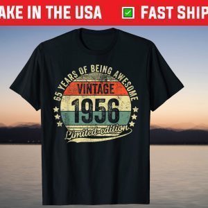 Awesome Birthday 1956 65 Year Old Legendary T-Shirt