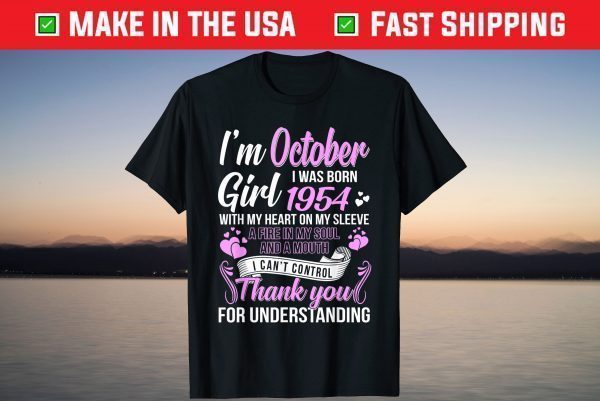 Awesome Since 1954 67Th Birthday I'm A October Girl 1954 Shirt