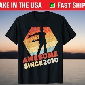 Awesome Since 2010 11th birthday 11 Year Old Official Shirt