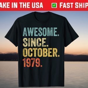 Awesome Since October 1979 42th Birthday Tee Shirt