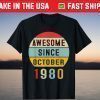 Awesome Since October 1980 41th Birthday T-Shirt