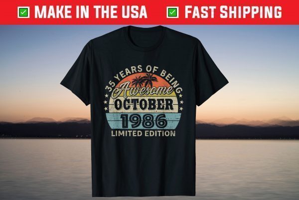 Awesome Since October 1986 35th Birthday T-Shirt