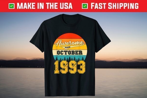 Awesome Since October 1993 28 Years Old T-Shirt