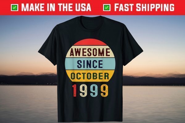 Awesome Since October 1999 22th Birthday 22 Year Old T-Shirt