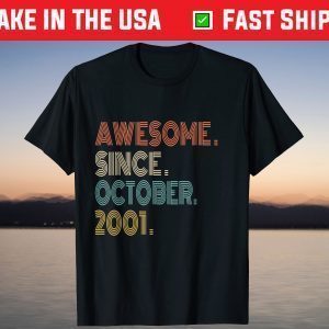 Awesome Since October 2001 20th Birthday T-Shirt