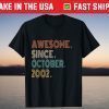 Awesome Since October 2002 19th Birthday T-Shirt