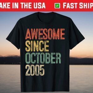 Awesome Since October 2005 16th Birthday 16 Year Old T-Shirt