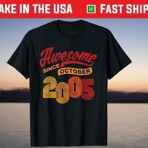 Awesome Since October 2005 16 Years Old 16th Birthday 2021 T-Shirt